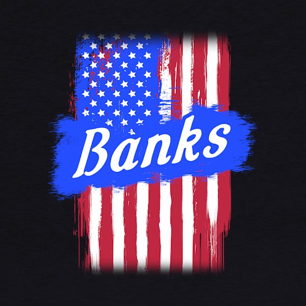 American Flag Banks Family Gift For Men Women, Surname Last Name by darius2019